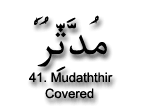Muddasir/Mudaththir